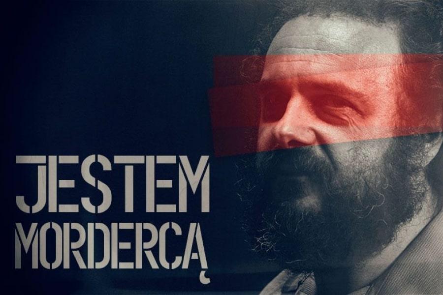 Plakat filmu "Jestem mordercą". Po prawej stronie aktor Arkadiusz Jakubik.
